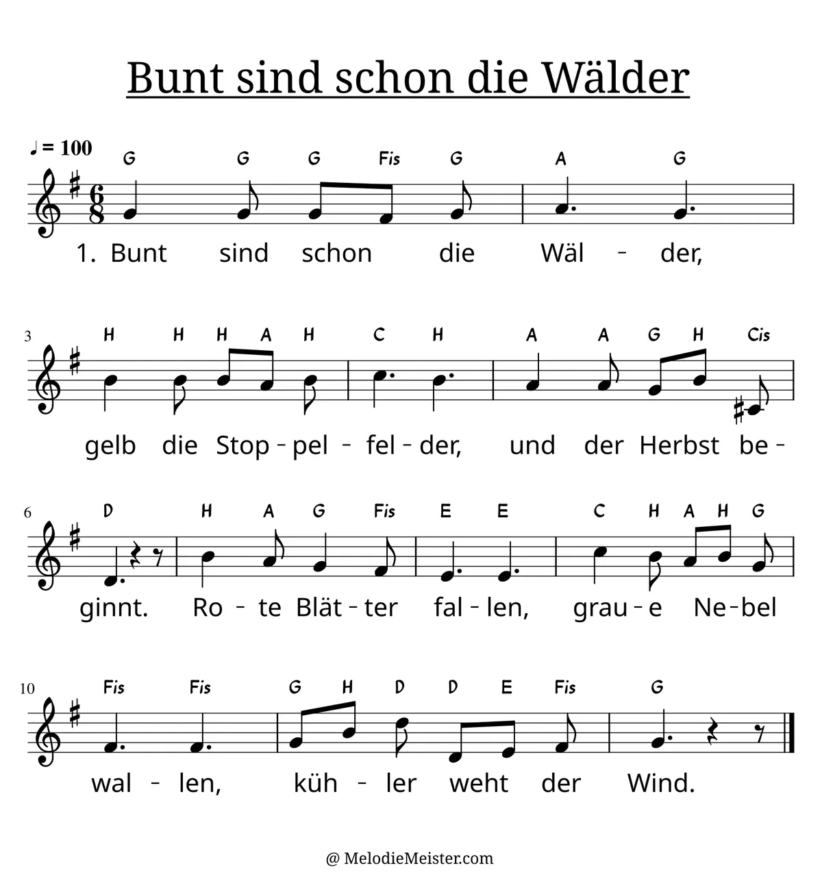 Notenblatt „Bunt sind schon die Wälder“. Einstimmige Melodie im Violinschlüssel, G-Dur, 6/8-Takt, mit der 1. Strophe des Liedtextes.