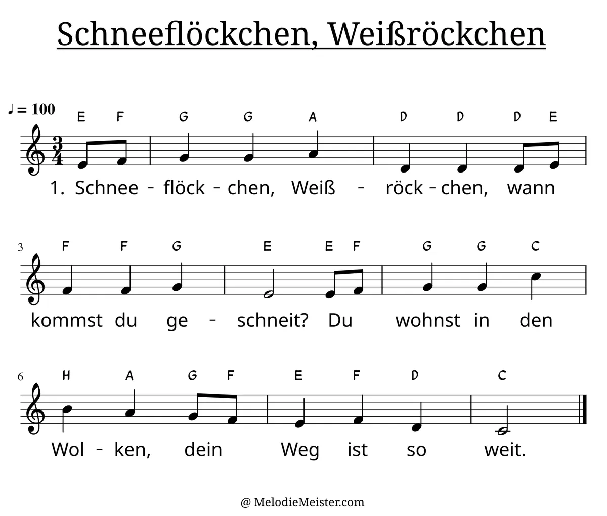 Notenblatt „Schneeflöckchen, Weißröckchen“. Einstimmige Melodie im Violinschlüssel, C-Dur, 3/4-Takt, mit der 1. Strophe des Liedtextes.