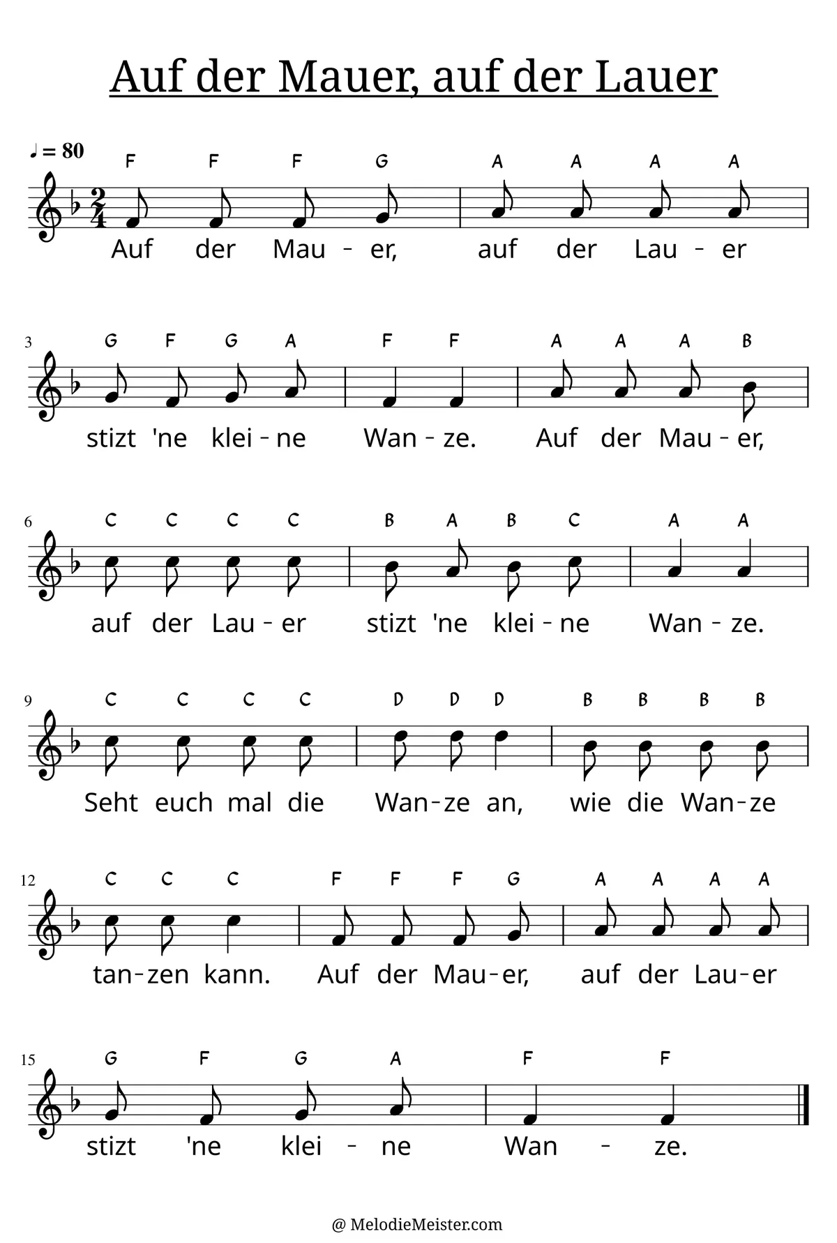 Notenblatt „Auf der Mauer, auf der Lauer“. Einstimmige Melodie im Violinschlüssel, F-Dur, 2/4-Takt, mit der 1. Strophe des Liedtextes.