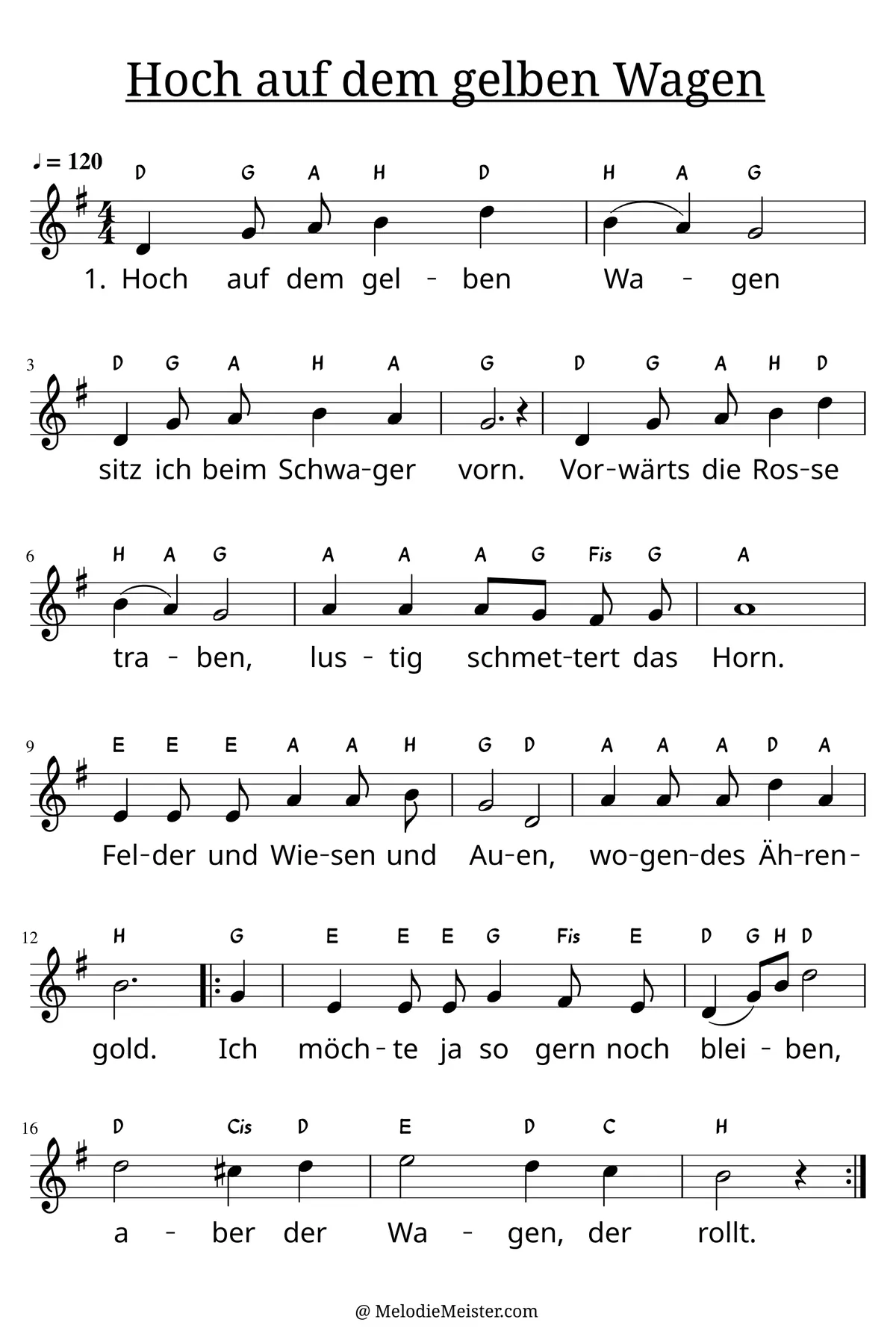 Notenblatt „Hoch auf dem gelben Wagen“. Einstimmige Melodie im Violinschlüssel, G-Dur, 4/4-Takt, mit der 1. Strophe des Liedtextes.