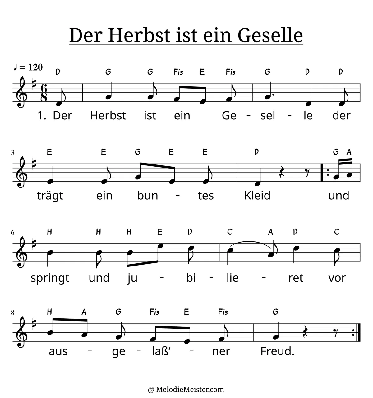 Notenblatt „Der Herbst ist ein Geselle“. Einstimmige Melodie im Violinschlüssel, G-Dur, 6/8-Takt, mit der 1. Strophe des Liedtextes.