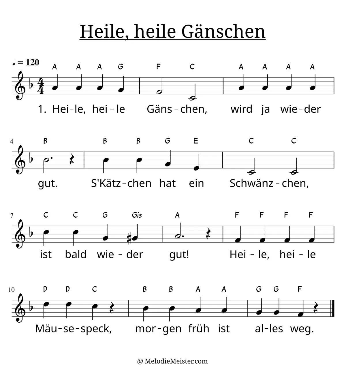 Notenblatt „Heile, heile Gänschen“. Einstimmige Melodie im Violinschlüssel, F-Dur, 4/4-Takt, mit der 1. Strophe des Liedtextes.