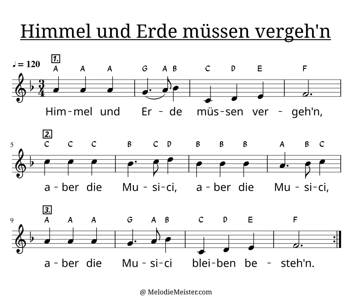 Notenblatt „Himmel und Erde müssen vergeh‘n (Kanon)“. Einstimmige Melodie im Violinschlüssel, F-Dur, 3/4-Takt, mit der 1. Strophe des Liedtextes.