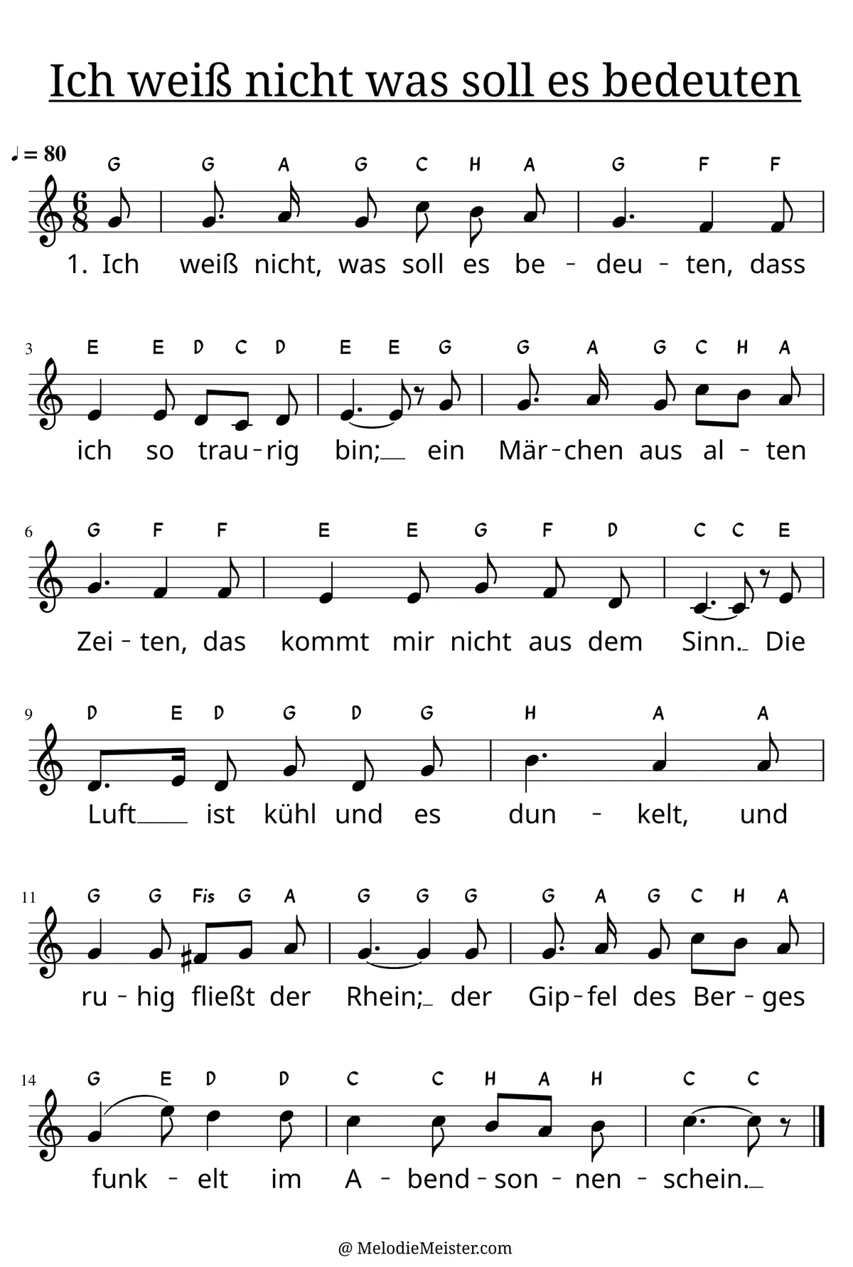 Notenblatt „Ich weiß nicht, was soll es bedeuten (Loreley)“. Einstimmige Melodie im Violinschlüssel, C-Dur, 6/8-Takt, mit der 1. Strophe des Liedtextes.