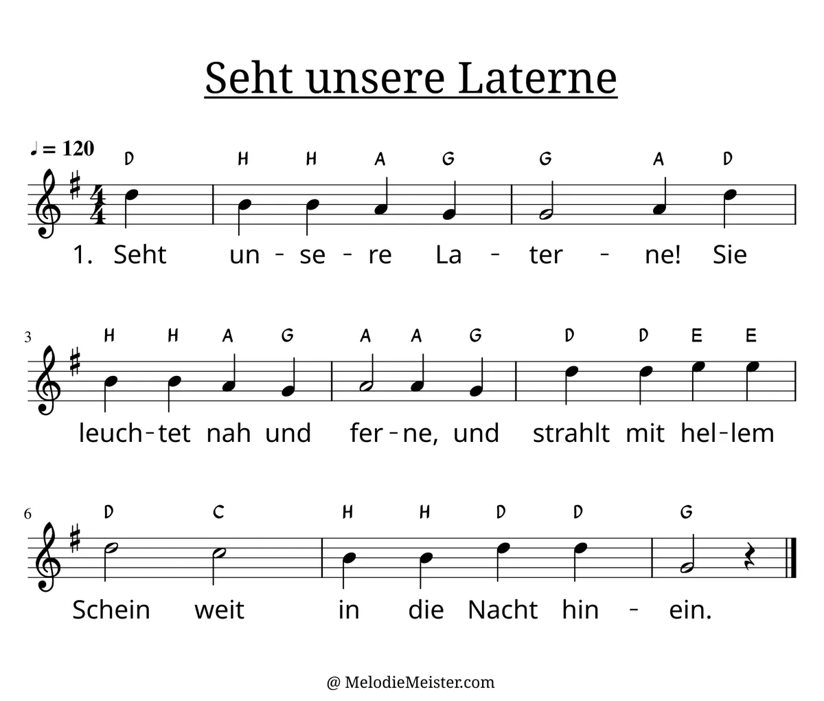 Notenblatt „Seht unsere Laterne“. Einstimmige Melodie im Violinschlüssel, G-Dur, 4/4-Takt, mit der 1. Strophe des Liedtextes.