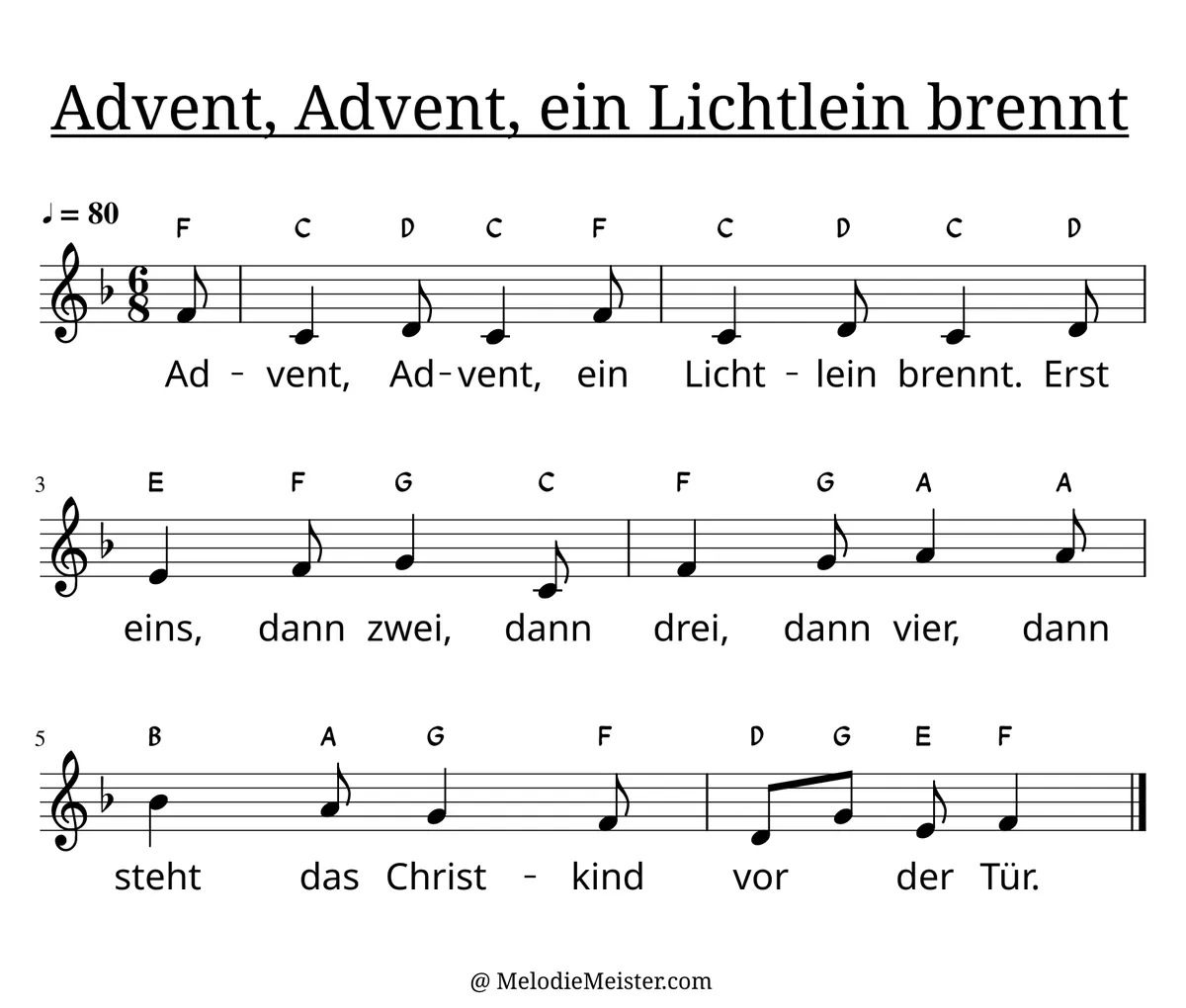 Notenblatt „Advent, Advent ein Lichtlein brennt“. Einstimmige Melodie im Violinschlüssel, , , mit der 1. Strophe des Liedtextes.