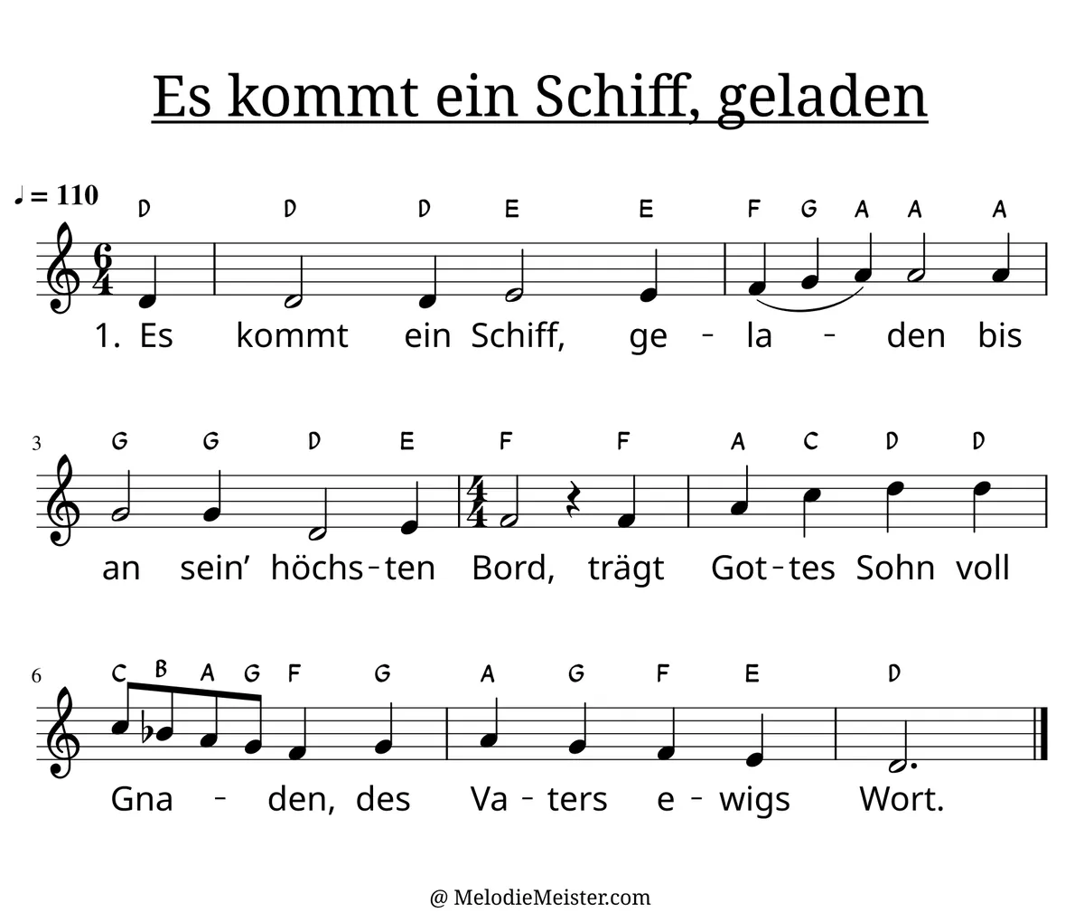 Notenblatt „Es kommt ein Schiff, geladen“. Einstimmige Melodie im Violinschlüssel, , , mit der 1. Strophe des Liedtextes.