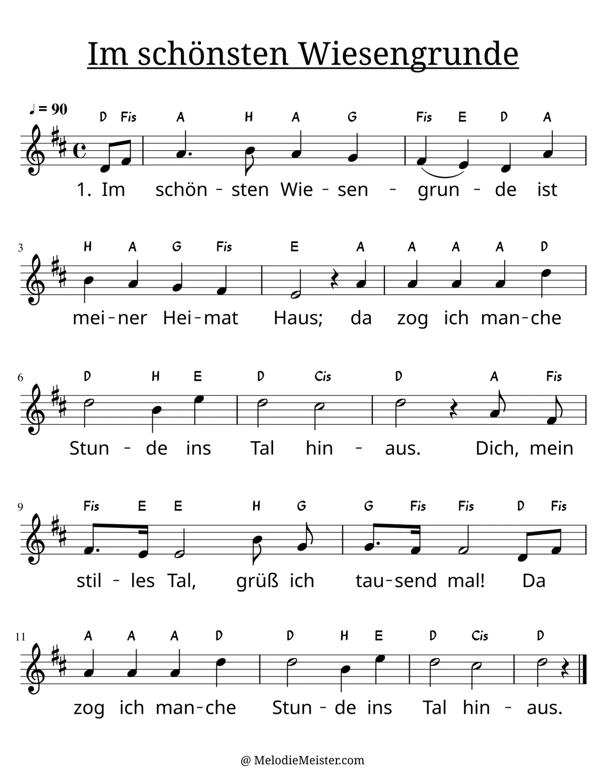 Notenblatt „Im schönsten Wiesengrunde“. Einstimmige Melodie im Violinschlüssel, D-Dur, 4/4-Takt, mit der 1. Strophe des Liedtextes.
