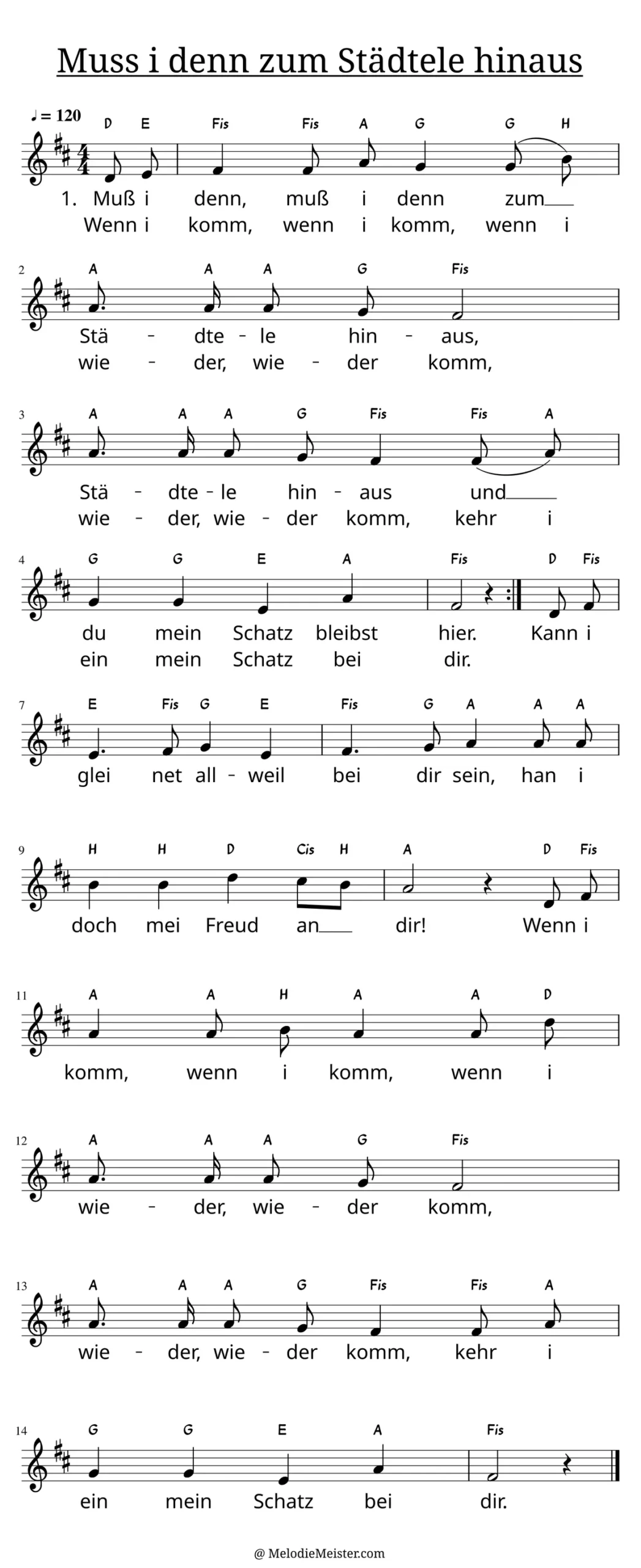 Notenblatt „Muss i denn zum Städtele hinaus“. Einstimmige Melodie im Violinschlüssel, D-Dur, 4/4-Takt, mit der 1. Strophe des Liedtextes.