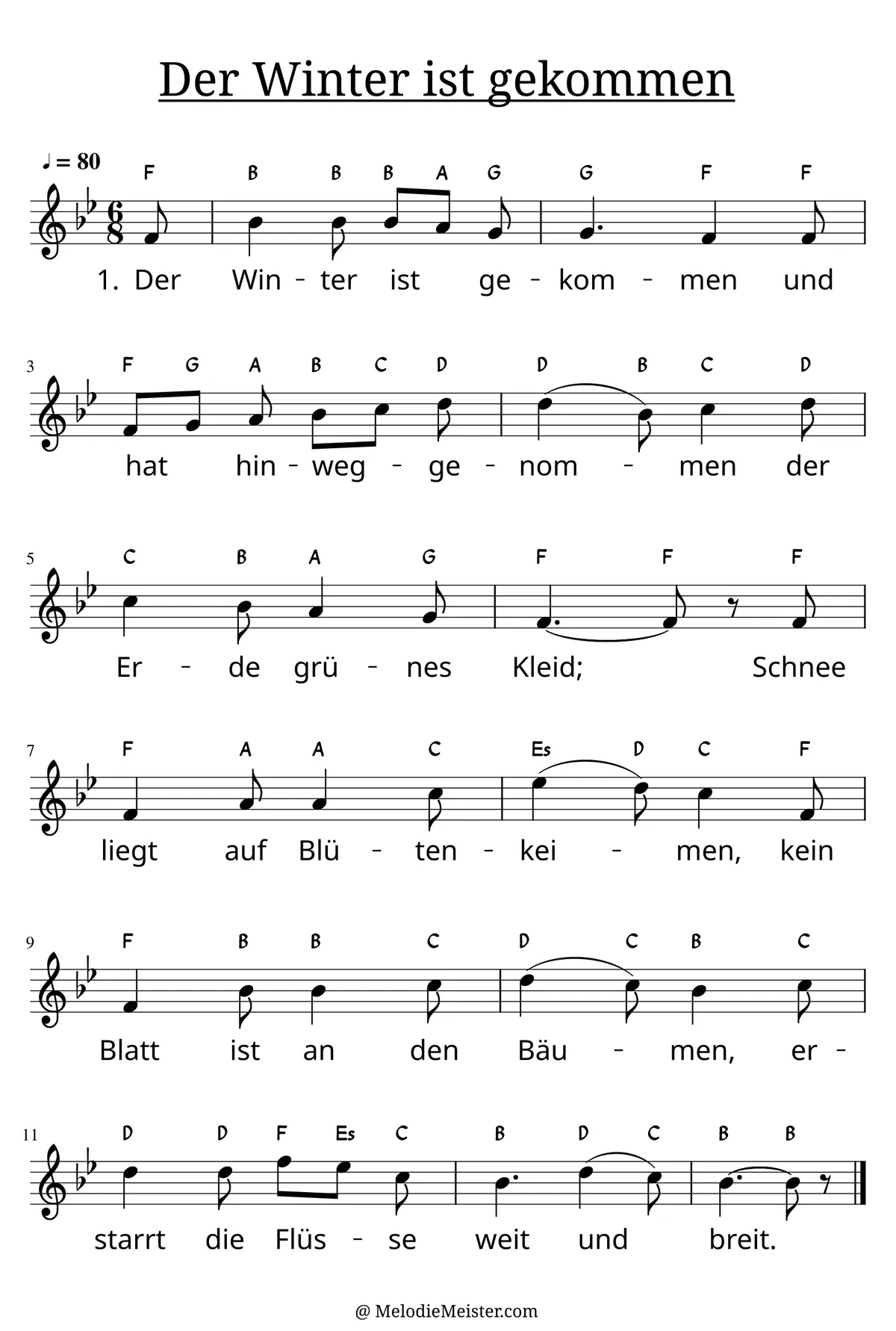 Notenblatt „Der Winter ist gekommen“. Einstimmige Melodie im Violinschlüssel, B-Dur, 6/8-Takt, mit der 1. Strophe des Liedtextes.