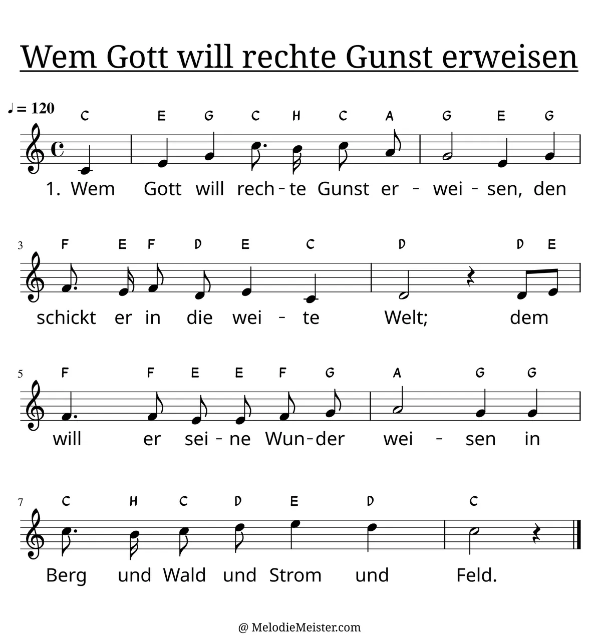 Notenblatt „Wem Gott will rechte Gunst erweisen“. Einstimmige Melodie im Violinschlüssel, C-Dur, 4/4-Takt, mit der 1. Strophe des Liedtextes.