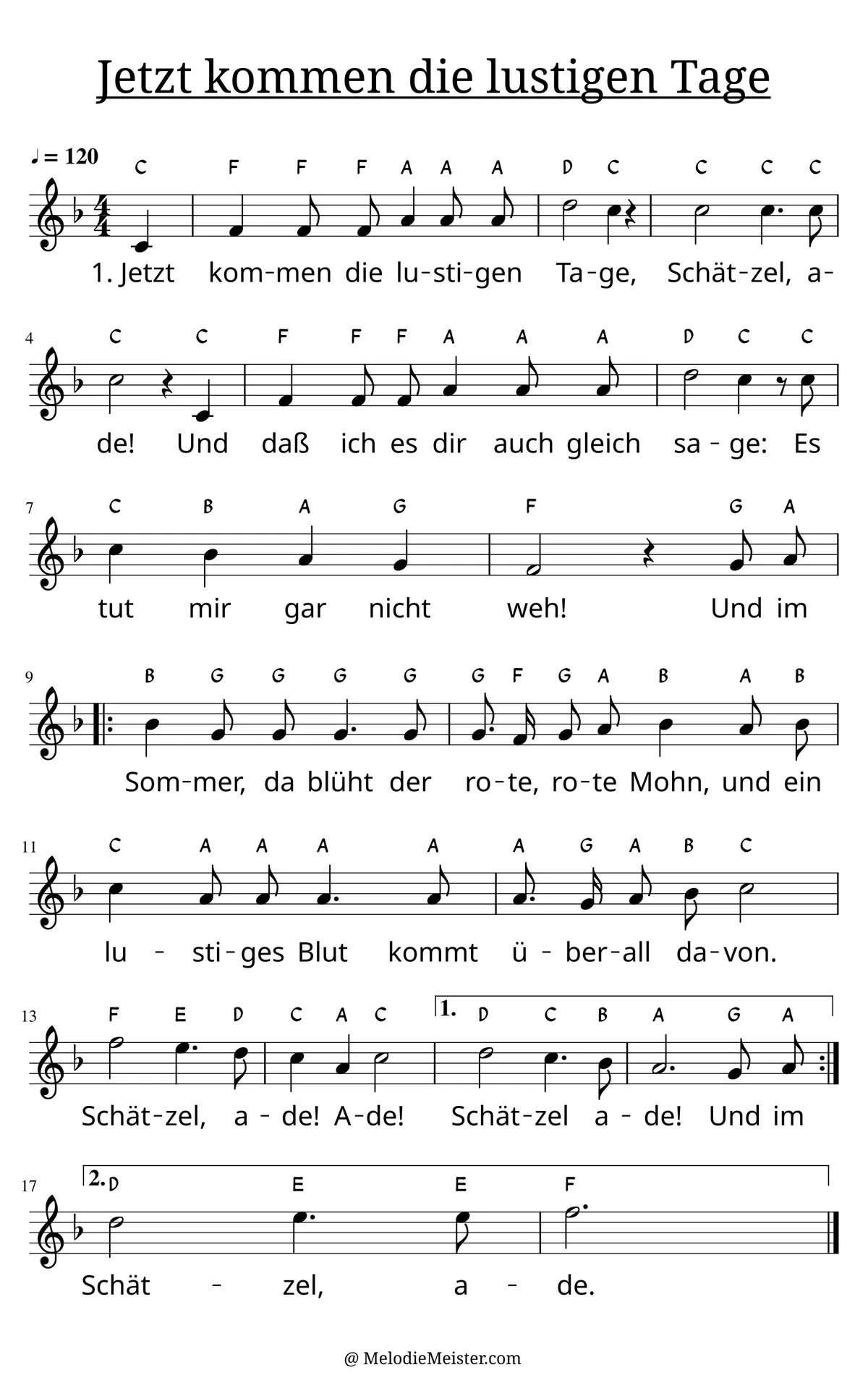 Notenblatt „Jetzt kommen die lustigen Tage“. Einstimmige Melodie im Violinschlüssel, F-Dur, 4/4-Takt, mit der 1. Strophe des Liedtextes.