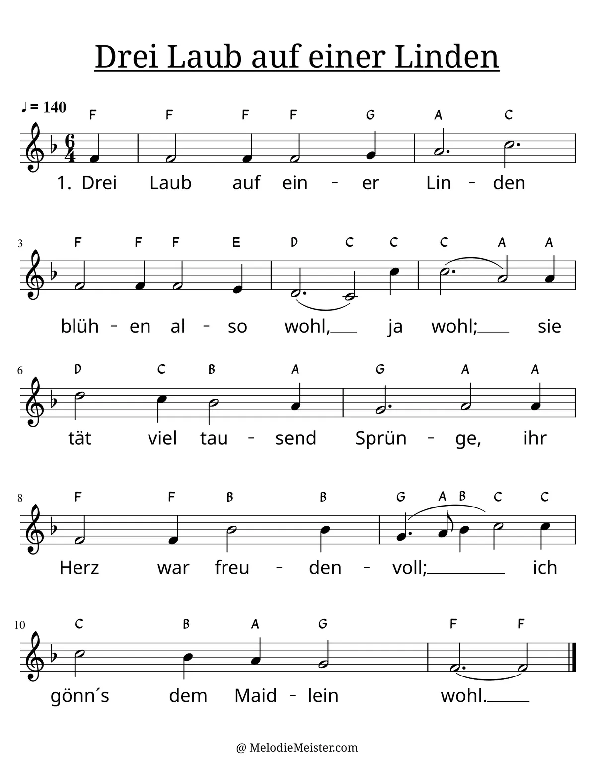 Notenblatt „Drei Laub auf einer Linden“. Einstimmige Melodie im Violinschlüssel, F-Dur, 6/4-Takt, mit der 1. Strophe des Liedtextes.