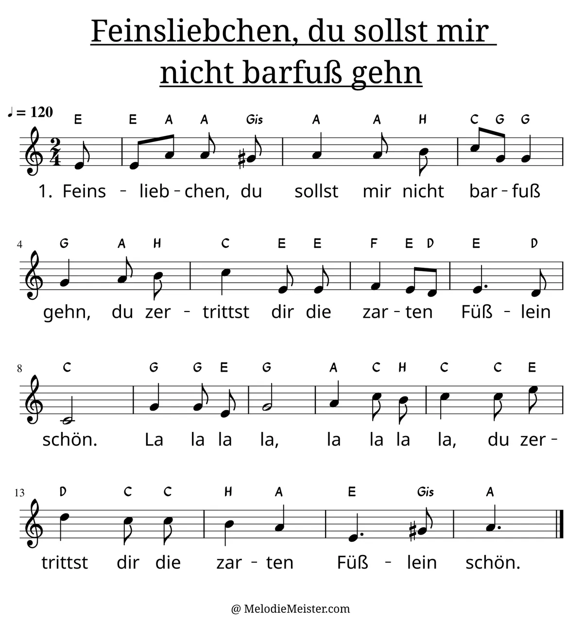 Notenblatt „Feinsliebchen, du sollst mir nicht barfuß gehen“. Einstimmige Melodie im Violinschlüssel, C-Dur, 2/4-Takt, mit der 1. Strophe des Liedtextes.