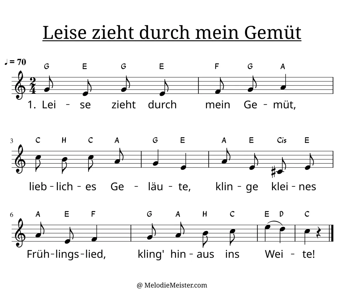 Notenblatt „Leise zieht durch mein Gemüt“. Einstimmige Melodie im Violinschlüssel, C-Dur, 2/4-Takt, mit der 1. Strophe des Liedtextes.