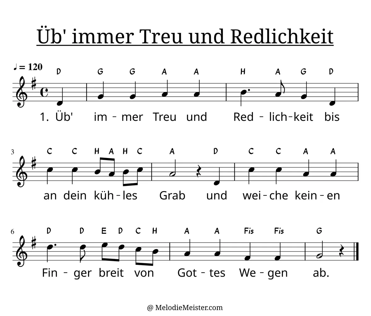 Notenblatt „Üb‘ immer Treu und Redlichkeit“. Einstimmige Melodie im Violinschlüssel, G-Dur, 4/4-Takt, mit der 1. Strophe des Liedtextes.