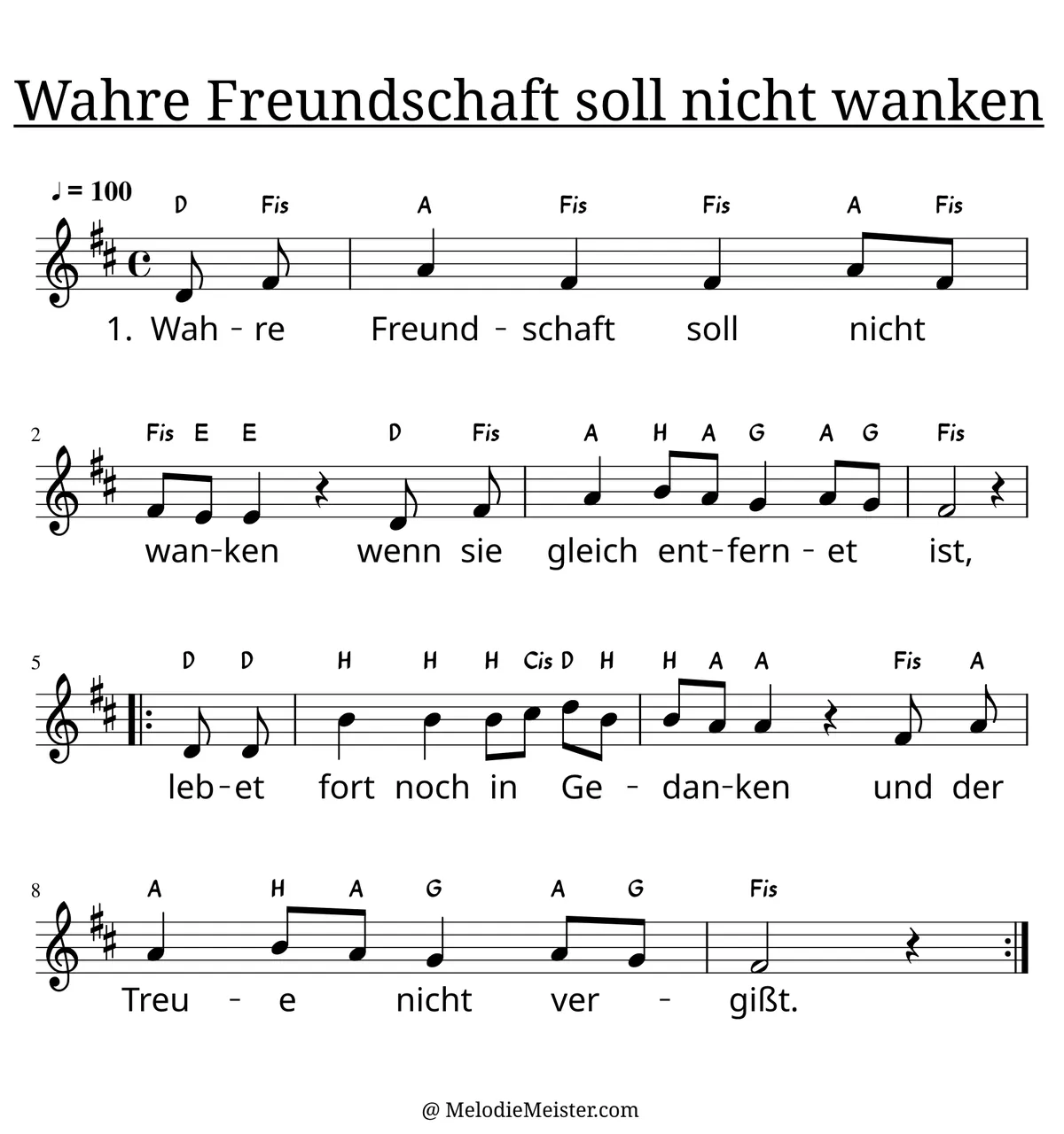 Notenblatt „Wahre Freundschaft soll nicht wanken“. Einstimmige Melodie im Violinschlüssel, D-Dur, 4/4-Takt, mit der 1. Strophe des Liedtextes.