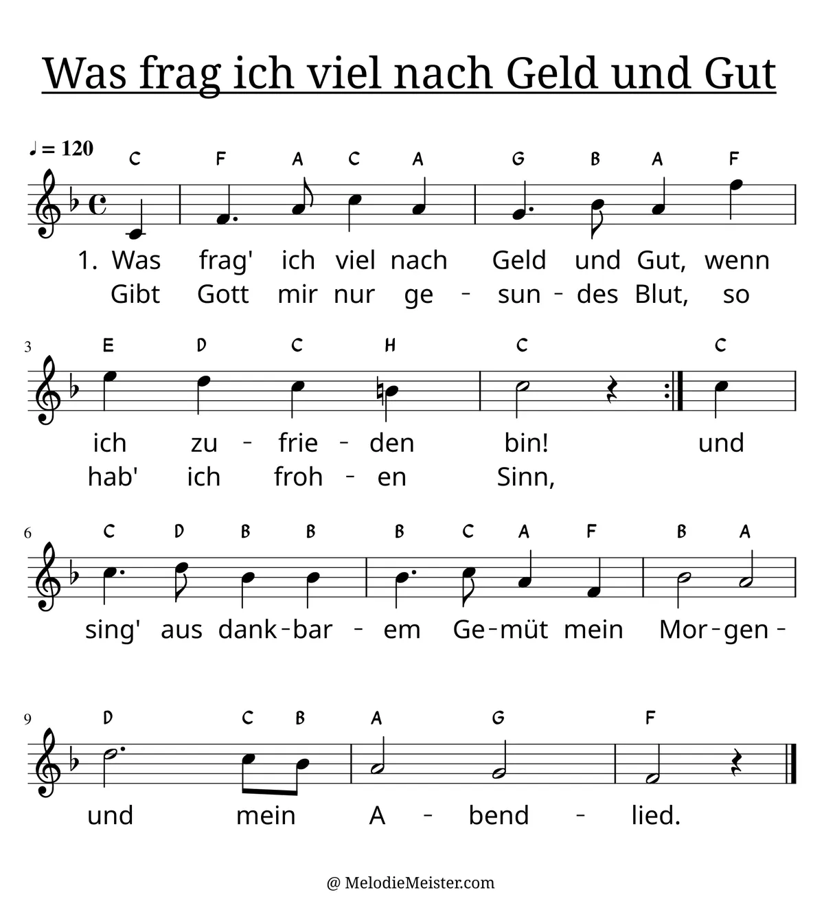 Notenblatt „Was frag ich viel nach Geld und Gut“. Einstimmige Melodie im Violinschlüssel, F-Dur, 4/4-Takt, mit der 1. Strophe des Liedtextes.