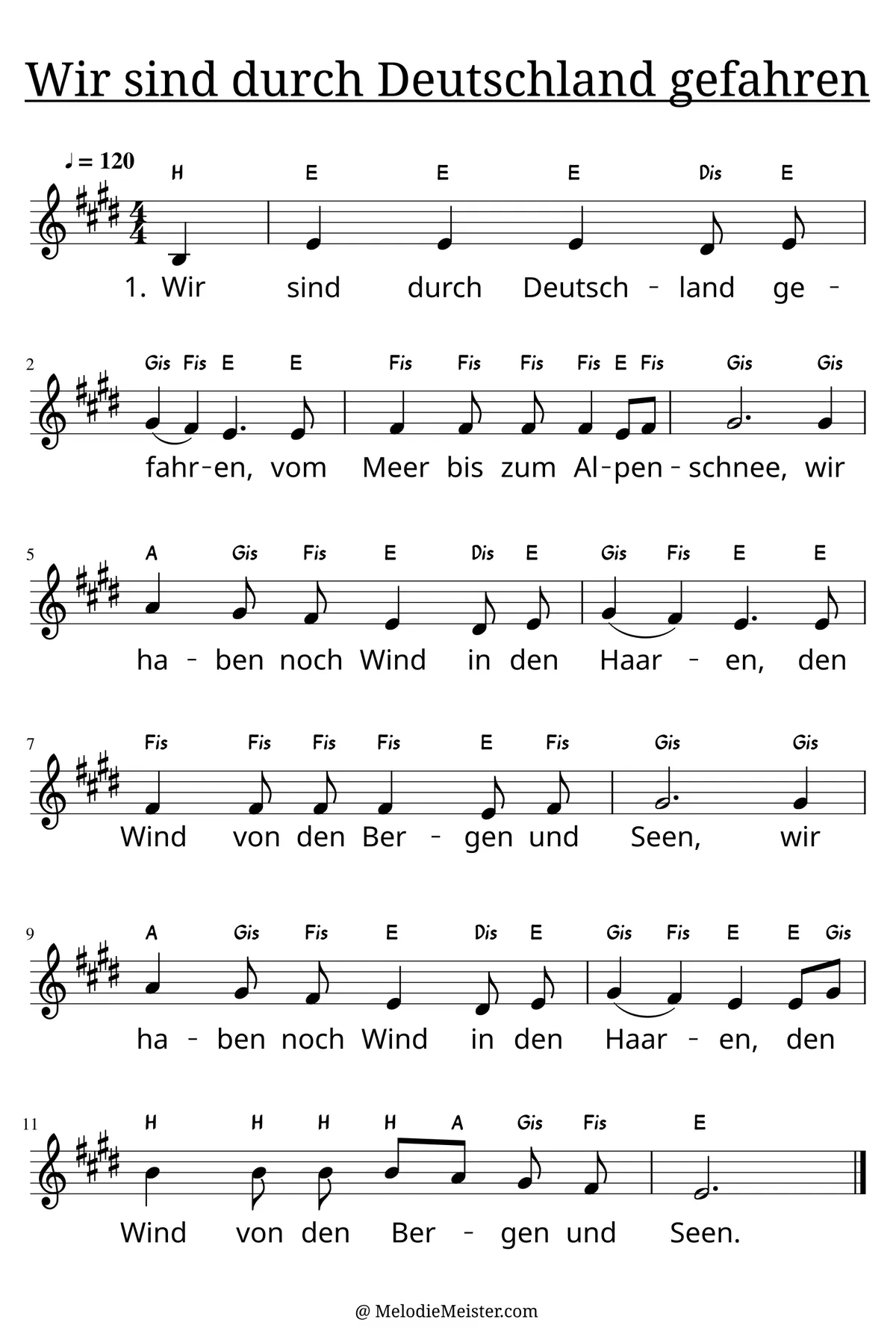 Notenblatt „Wir sind durch Deutschland gefahren“. Einstimmige Melodie im Violinschlüssel, E-Dur, 4/4-Takt, mit der 1. Strophe des Liedtextes.