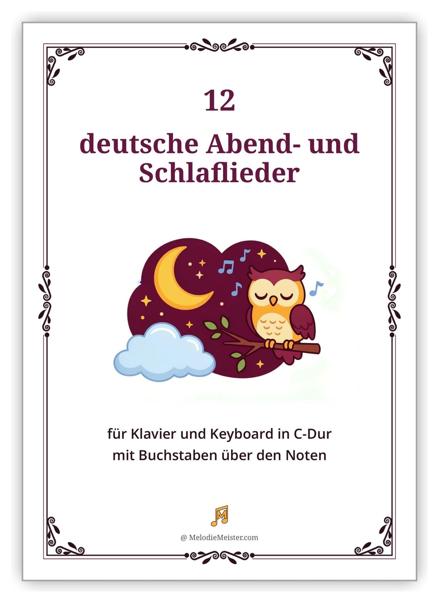 Deckblatt der Noten-Sammlung „12 deutsche Abend- und Schlaflieder“ – weißes Blatt mit dunkelrotem Zierrahmen, Titel und Illustration einer Eule mit geschlossenen Augen auf einem Ast vor dem Nachthimmel mit Mondsichel und Sternen