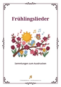 Weißes Blatt mit dunkelrotem Zierrahmen und der Überschrift „Frühlingslieder“; in der Mitte eine Cartoon-Illustration eines blühenden Kirschzweigs mit Tulpen und Krokussen, einem blauen Vogel auf dem Ast, einer Sonne, einem Schmetterling und Notensymbolen, darunter die Zeile „Sammlungen zum Ausdrucken“