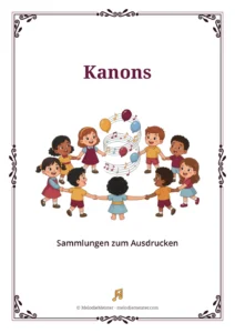Weißes Blatt mit dunkelrotem Zierrahmen und der Überschrift „Kanons“; in der Mitte eine Cartoon-Illustration von acht Kindern, die sich an den Händen halten und einen Kreis bilden, in dem Notenlinien mit Noten und bunte Luftballons schweben, darunter die Zeile „Sammlungen zum Ausdrucken“