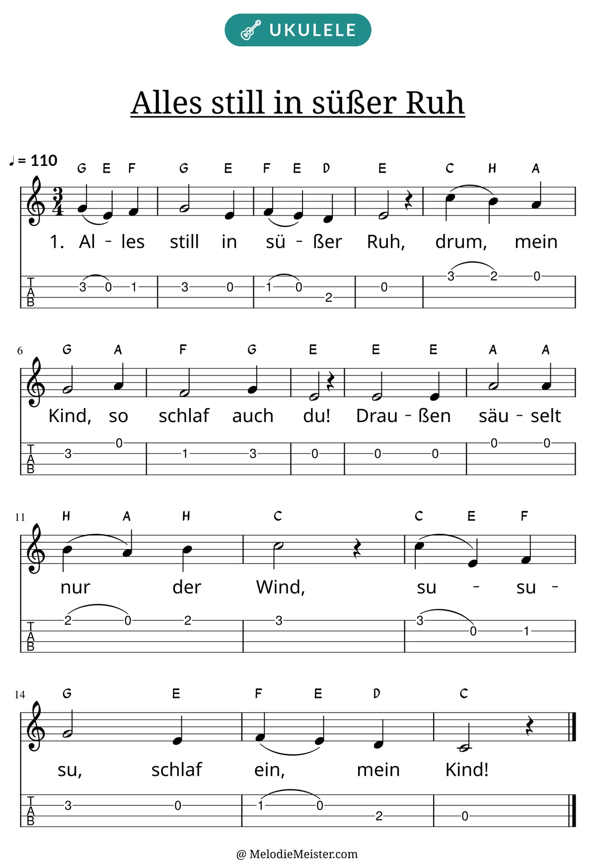 Notenblatt „Alles still in süßer Ruh“ für Ukulele: Melodie mit Buchstaben über den Noten, darunter der Liedtext der 1. Strophe und die Ukulele-Tabulatur mit Bundzahlen.