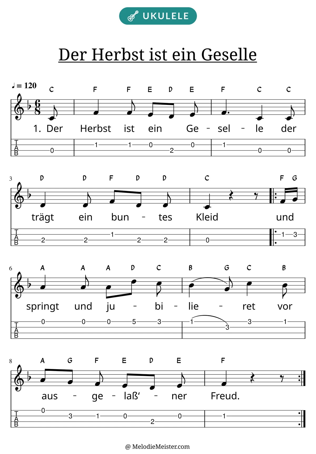 Notenblatt „Der Herbst ist ein Geselle“ für Ukulele: Melodie mit Buchstaben über den Noten, darunter der Liedtext der 1. Strophe und die Ukulele-Tabulatur mit Bundzahlen.