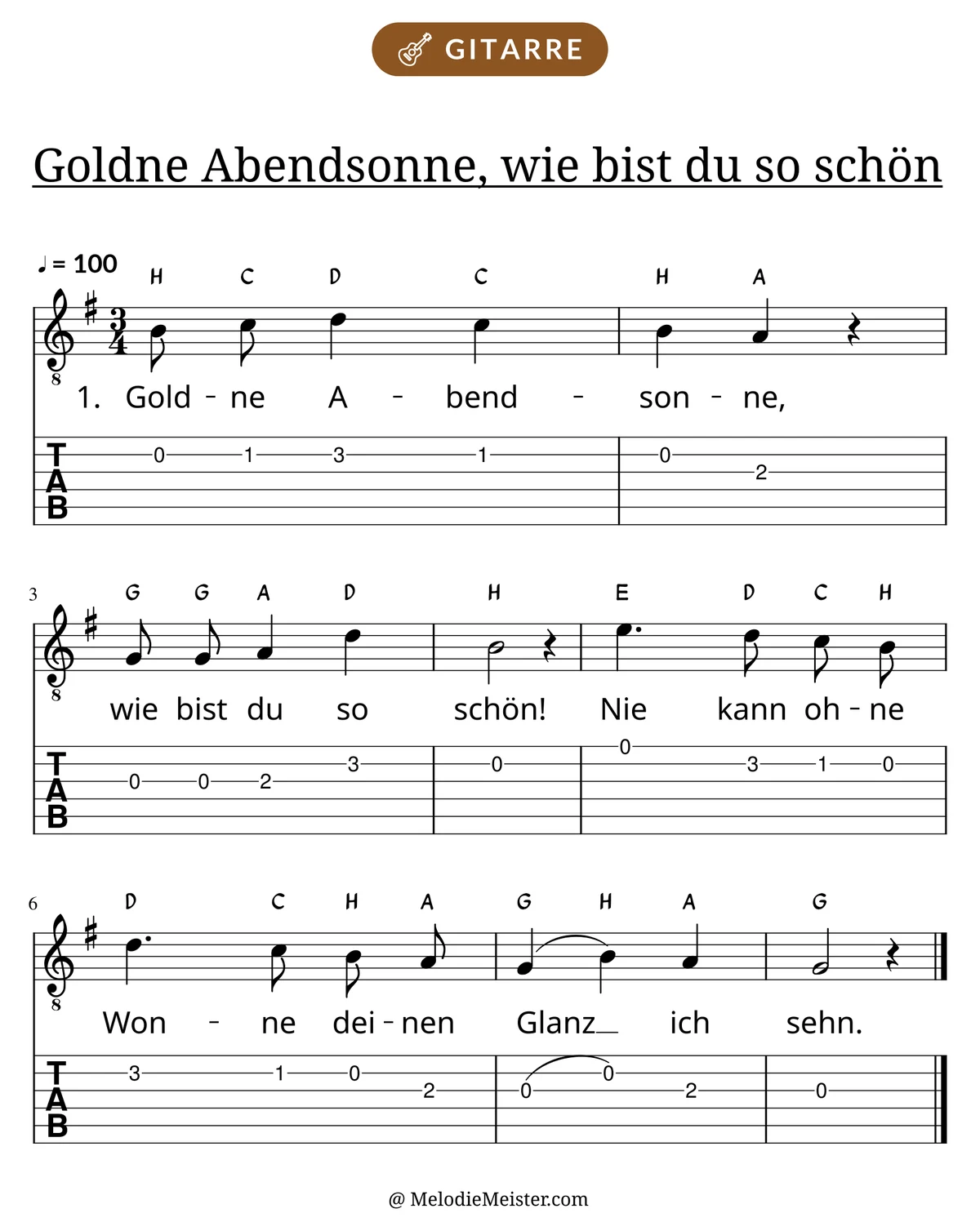 Notenblatt „Goldne Abendsonne, wie bist du so schön“ für Gitarre: Melodie mit Buchstaben über den Noten, darunter der Liedtext der 1. Strophe und die Gitarren-Tabulatur mit Bundzahlen.