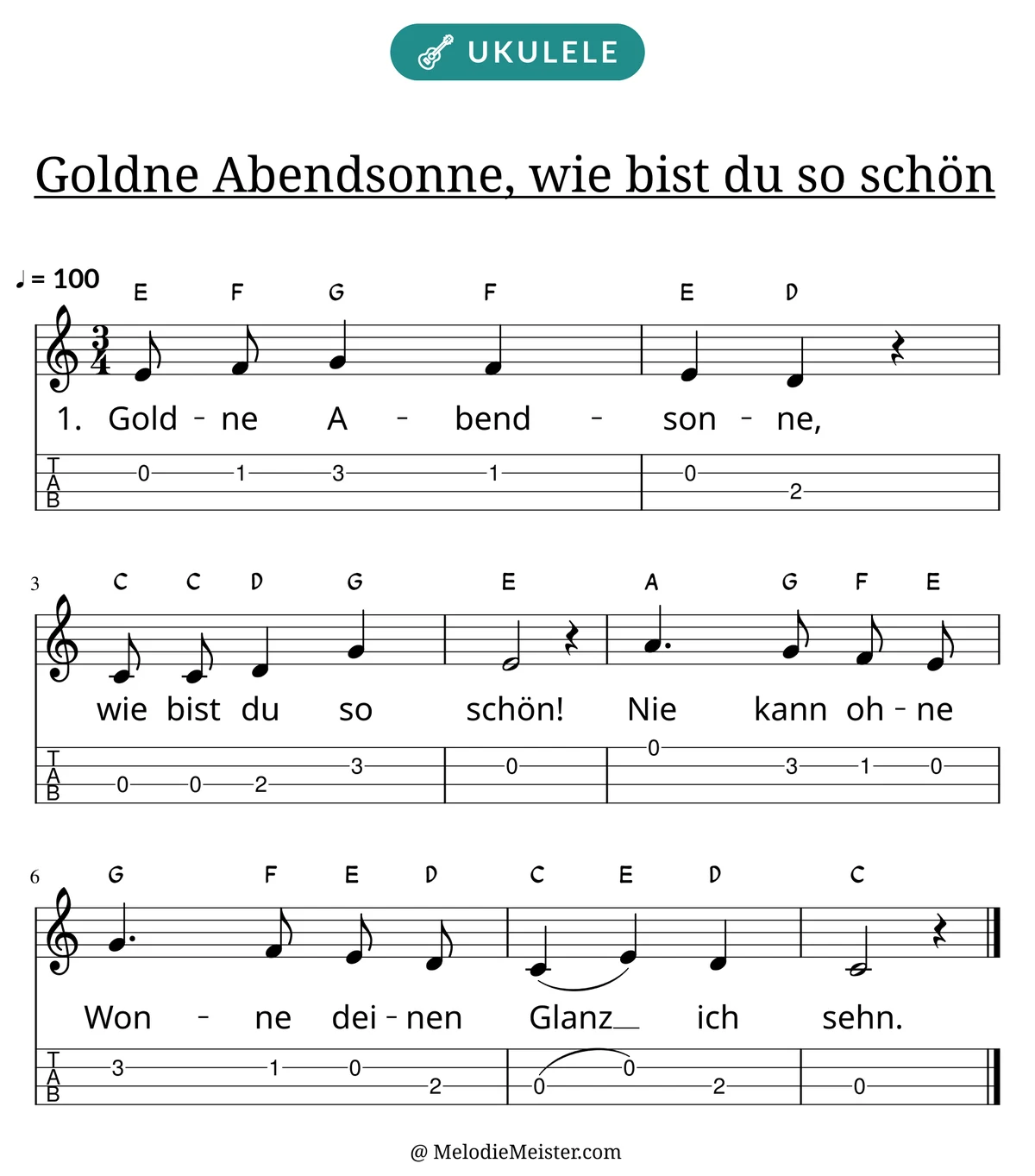 Notenblatt „Goldne Abendsonne, wie bist du so schön“ für Ukulele: Melodie mit Buchstaben über den Noten, darunter der Liedtext der 1. Strophe und die Ukulele-Tabulatur mit Bundzahlen.