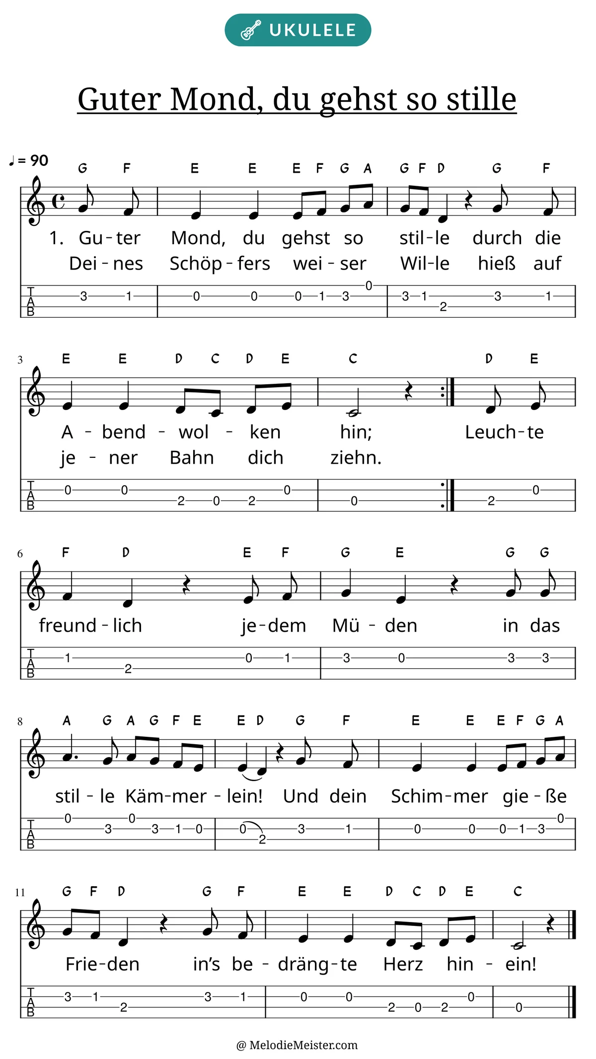 Notenblatt „Guter Mond, du gehst so stille“ für Ukulele: Melodie mit Buchstaben über den Noten, darunter der Liedtext der ersten beiden Strophen und die Ukulele-Tabulatur mit Bundzahlen.
