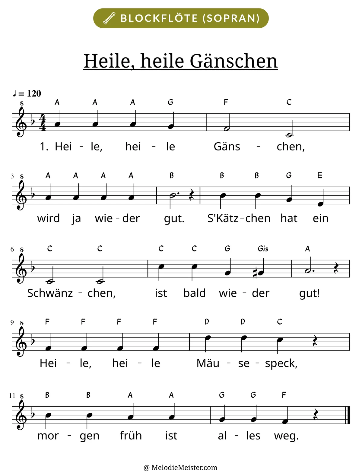 Notenblatt „Heile, heile Gänschen“ für Blockflöte: Melodie mit Buchstaben über den Noten, darunter der Liedtext der 1. Strophe.