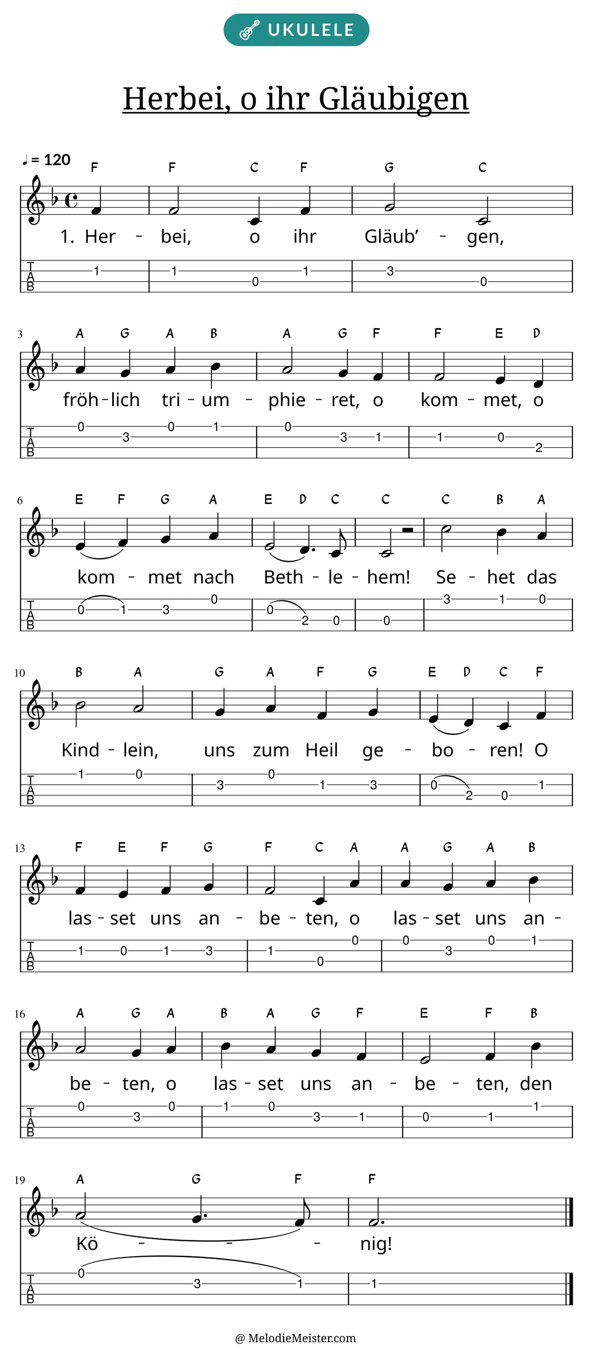 Notenblatt „Herbei, o ihr Gläubigen“ für Ukulele: Melodie mit Buchstaben über den Noten, darunter der Liedtext der 1. Strophe und die Ukulele-Tabulatur mit Bundzahlen.