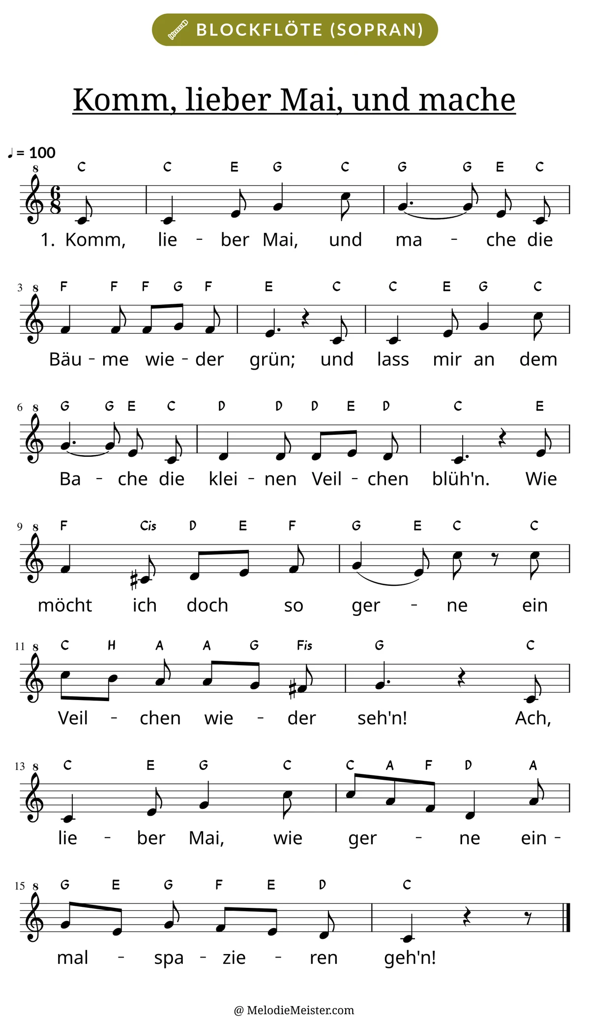 Notenblatt „Komm, lieber Mai, und mache“ für Blockflöte: Melodie mit Buchstaben über den Noten, darunter der Liedtext der 1. Strophe.