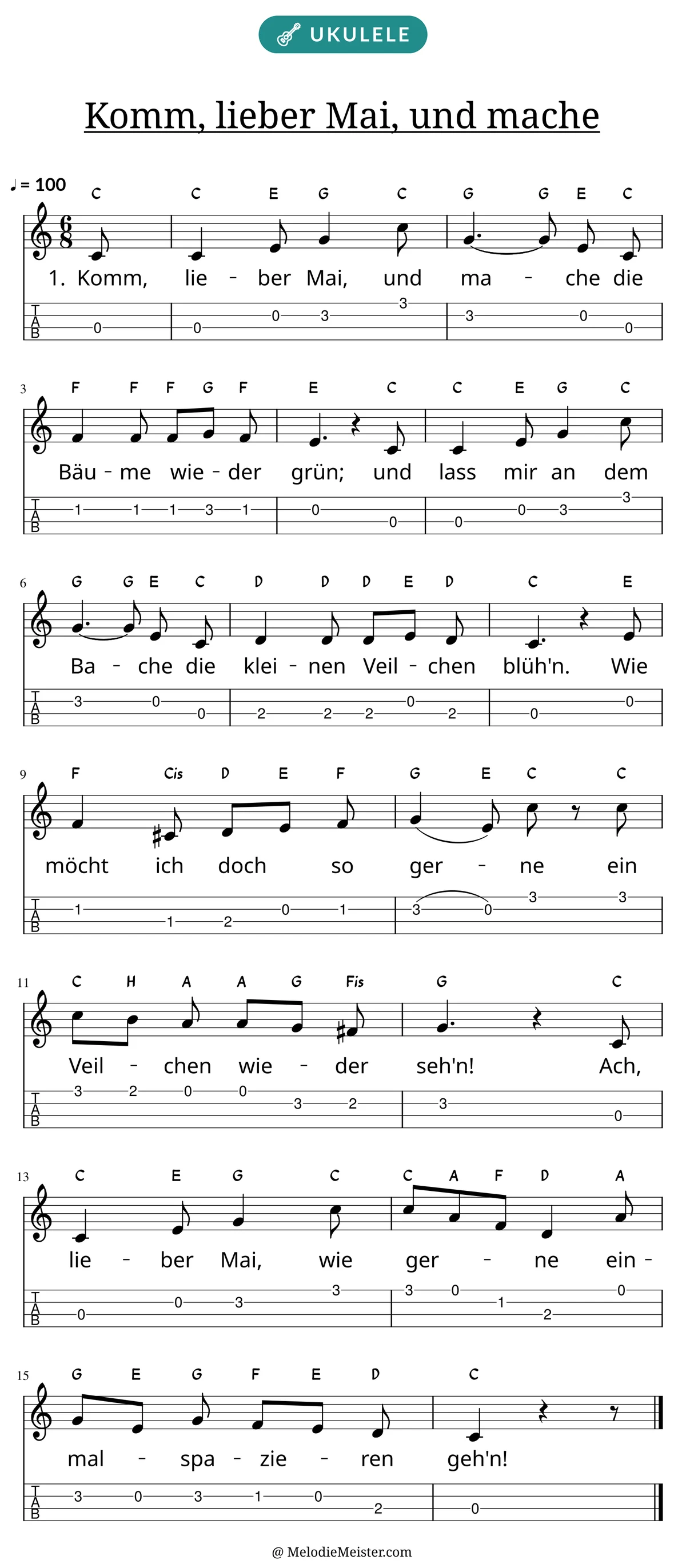 Notenblatt „Komm, lieber Mai, und mache“ für Ukulele: Melodie mit Buchstaben über den Noten, darunter der Liedtext der 1. Strophe und die Ukulele-Tabulatur mit Bundzahlen.
