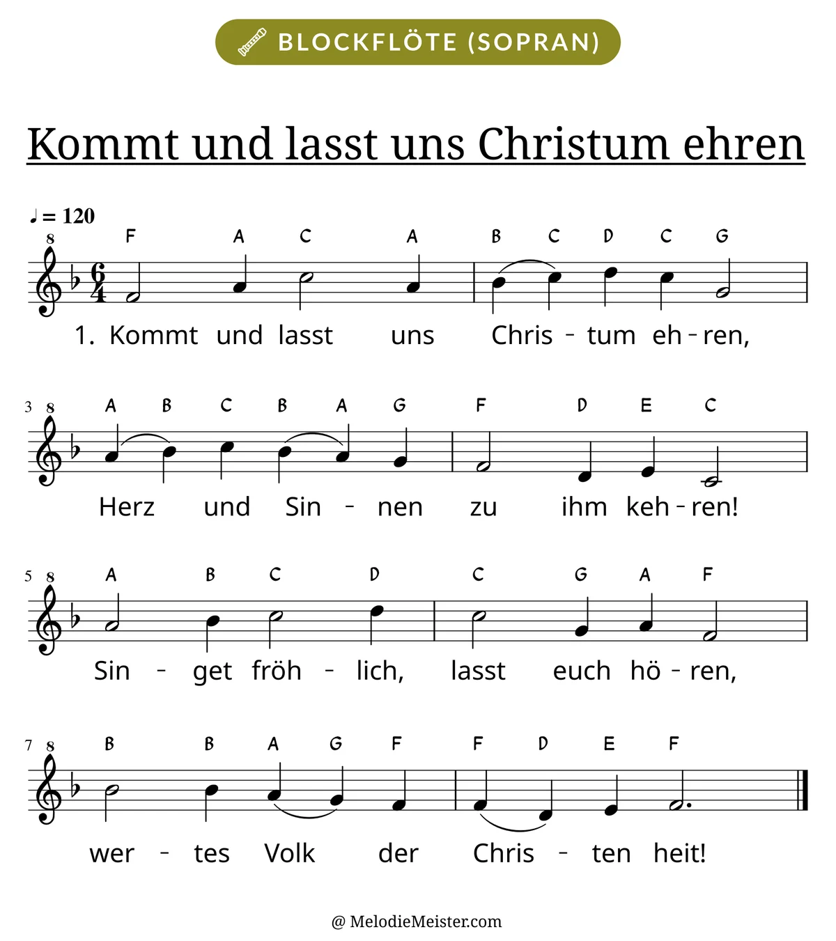 Notenblatt „Kommt und lasst uns Christum ehren“ für Blockflöte: Melodie mit Buchstaben über den Noten, darunter der Liedtext der 1. Strophe.