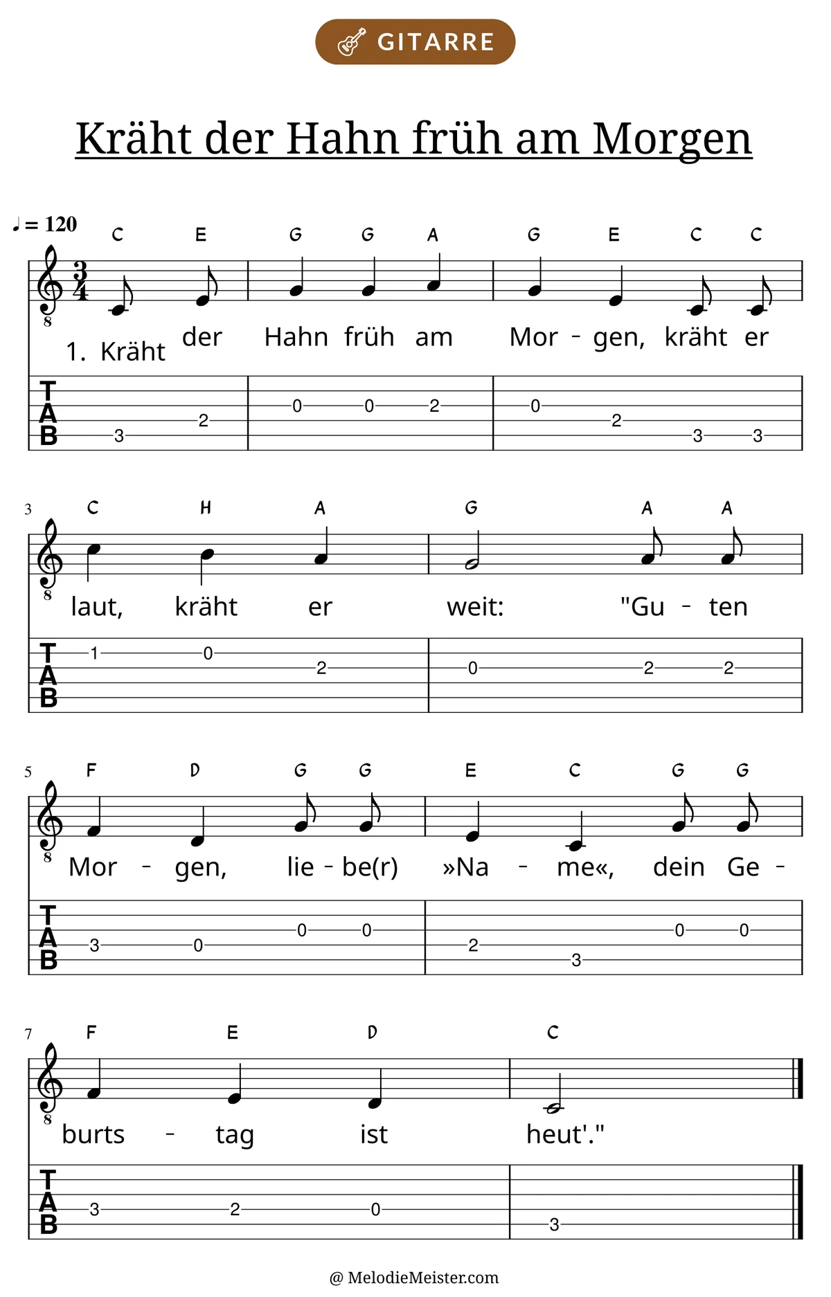 Notenblatt „Kräht der Hahn früh am Morgen“ für Gitarre: Melodie mit Buchstaben über den Noten, darunter der Liedtext der 1. Strophe und die Gitarren-Tabulatur mit Bundzahlen.