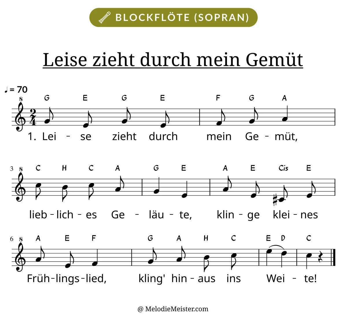 Notenblatt „Leise zieht durch mein Gemüt“ für Blockflöte: Melodie mit Buchstaben über den Noten, darunter der Liedtext der 1. Strophe.