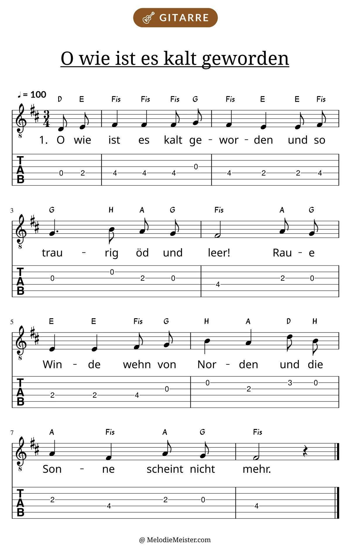 Notenblatt „O wie ist es kalt geworden“ für Gitarre: Melodie mit Buchstaben über den Noten, darunter der Liedtext der 1. Strophe und die Gitarren-Tabulatur mit Bundzahlen.