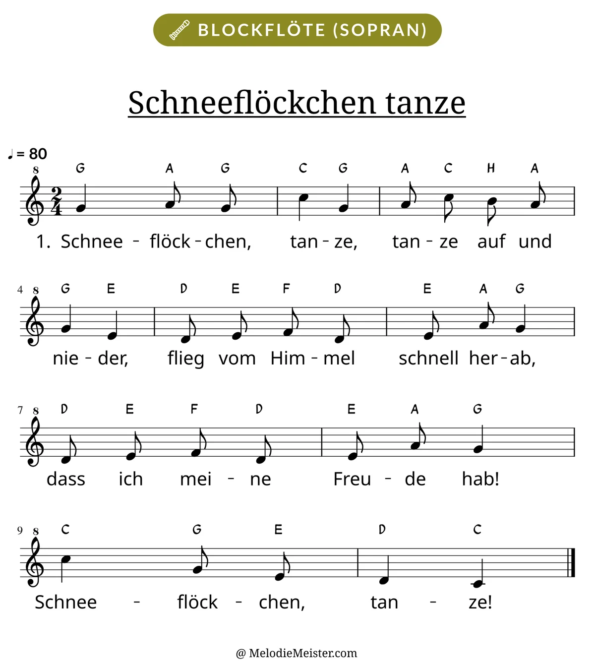 Notenblatt „Schneeflöckchen tanze“ für Blockflöte: Melodie mit Buchstaben über den Noten, darunter der Liedtext der 1. Strophe.