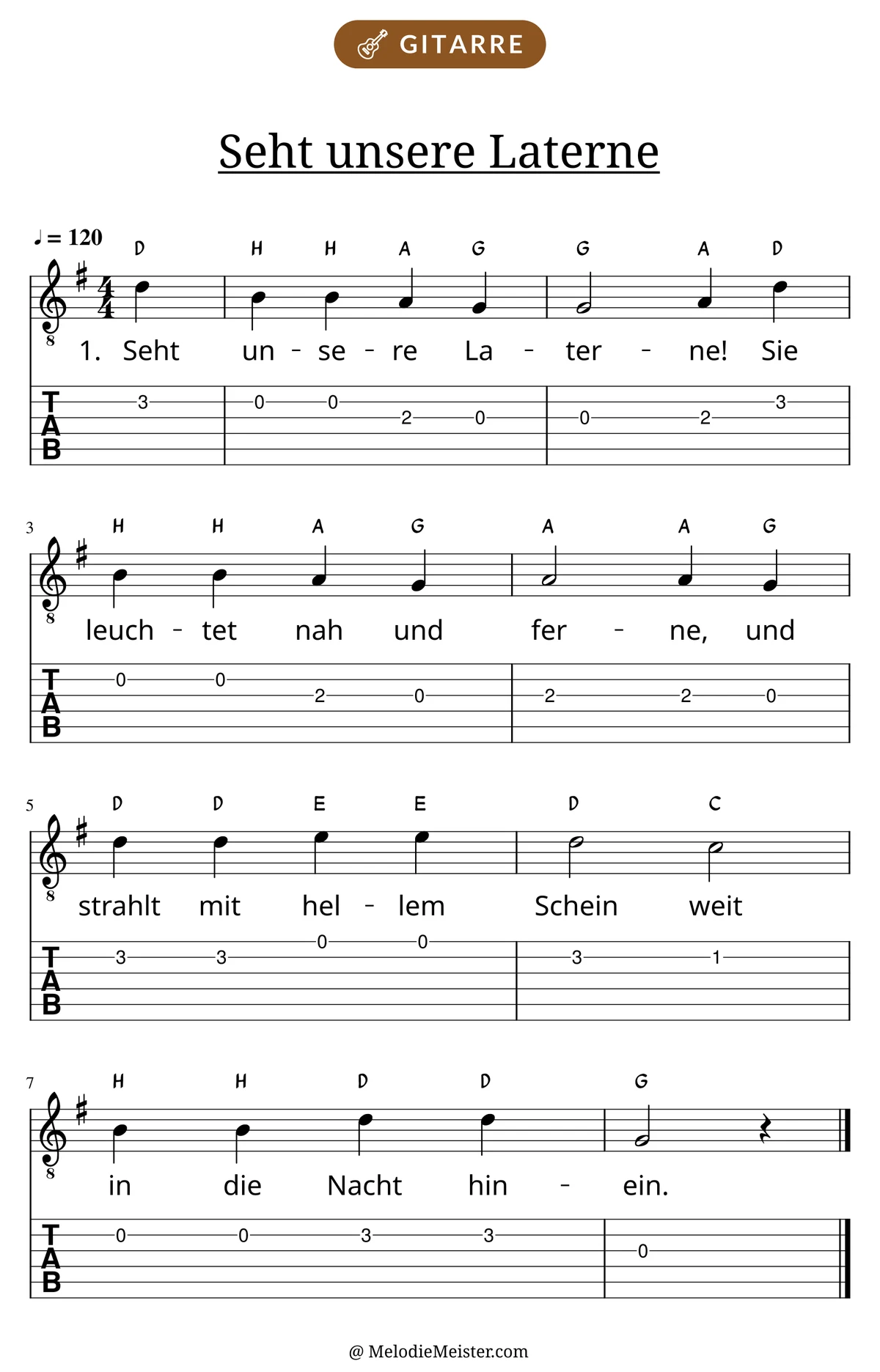 Notenblatt „Seht unsere Laterne“ für Gitarre: Melodie mit Buchstaben über den Noten, darunter der Liedtext der 1. Strophe und die Gitarren-Tabulatur mit Bundzahlen.