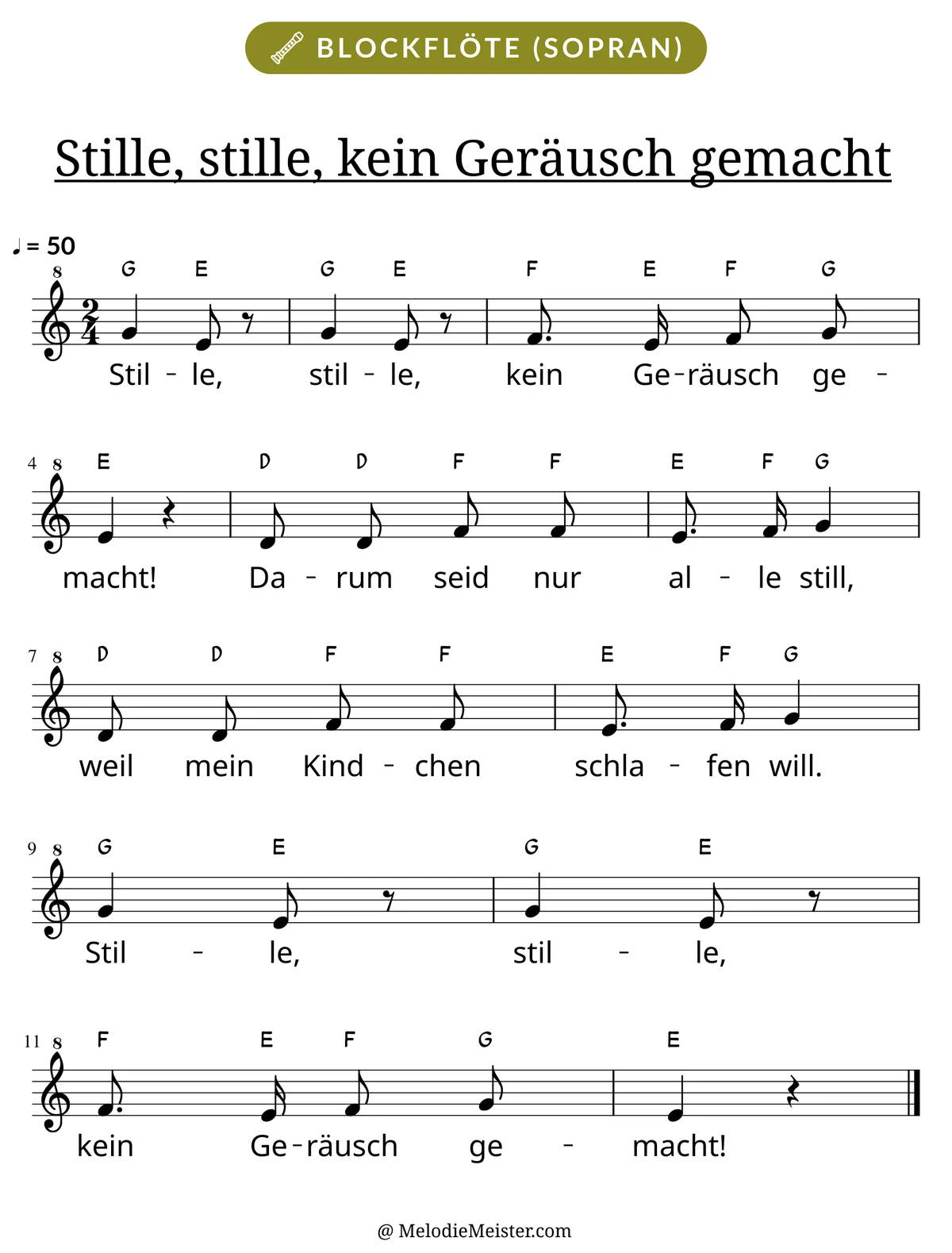 Notenblatt „Stille, stille, kein Geräusch gemacht“ für Blockflöte: Melodie mit Buchstaben über den Noten, darunter der Liedtext.