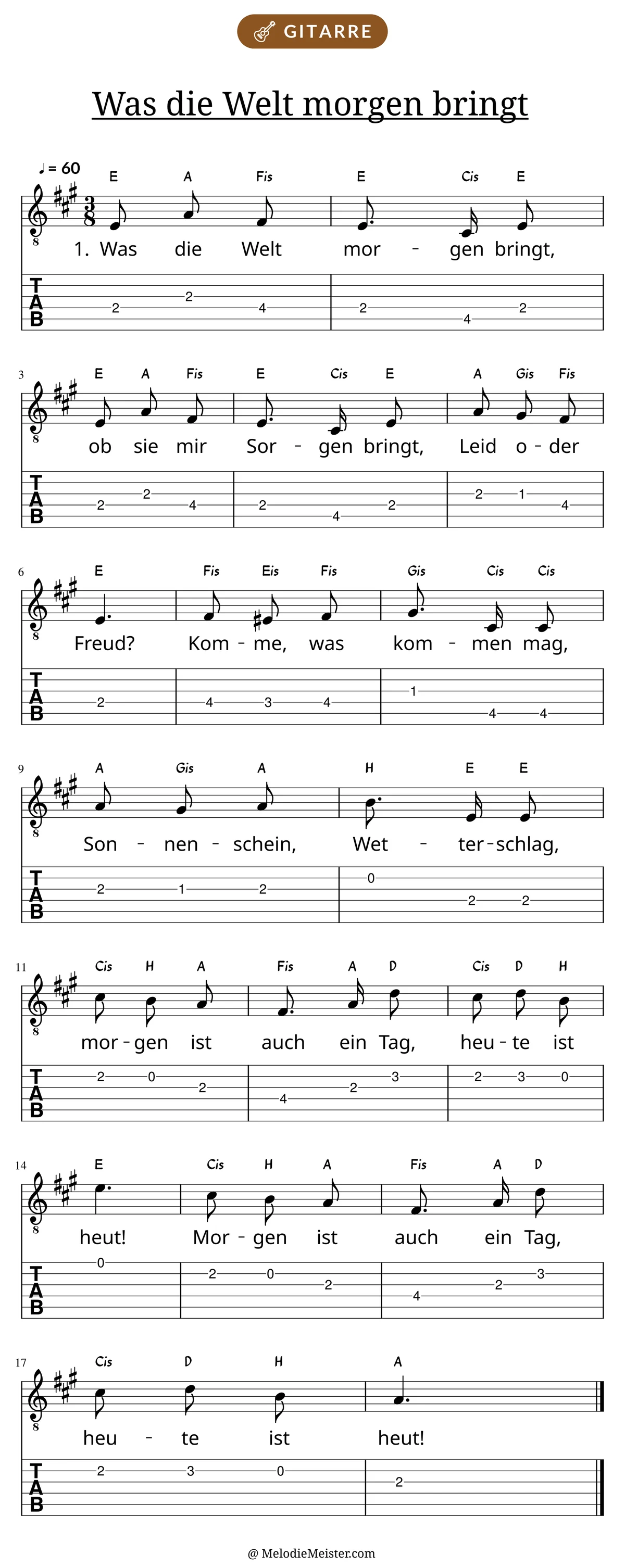 Notenblatt „Was die Welt morgen bringt“ für Gitarre: Melodie mit Buchstaben über den Noten, darunter der Liedtext der 1. Strophe und die Gitarren-Tabulatur mit Bundzahlen.