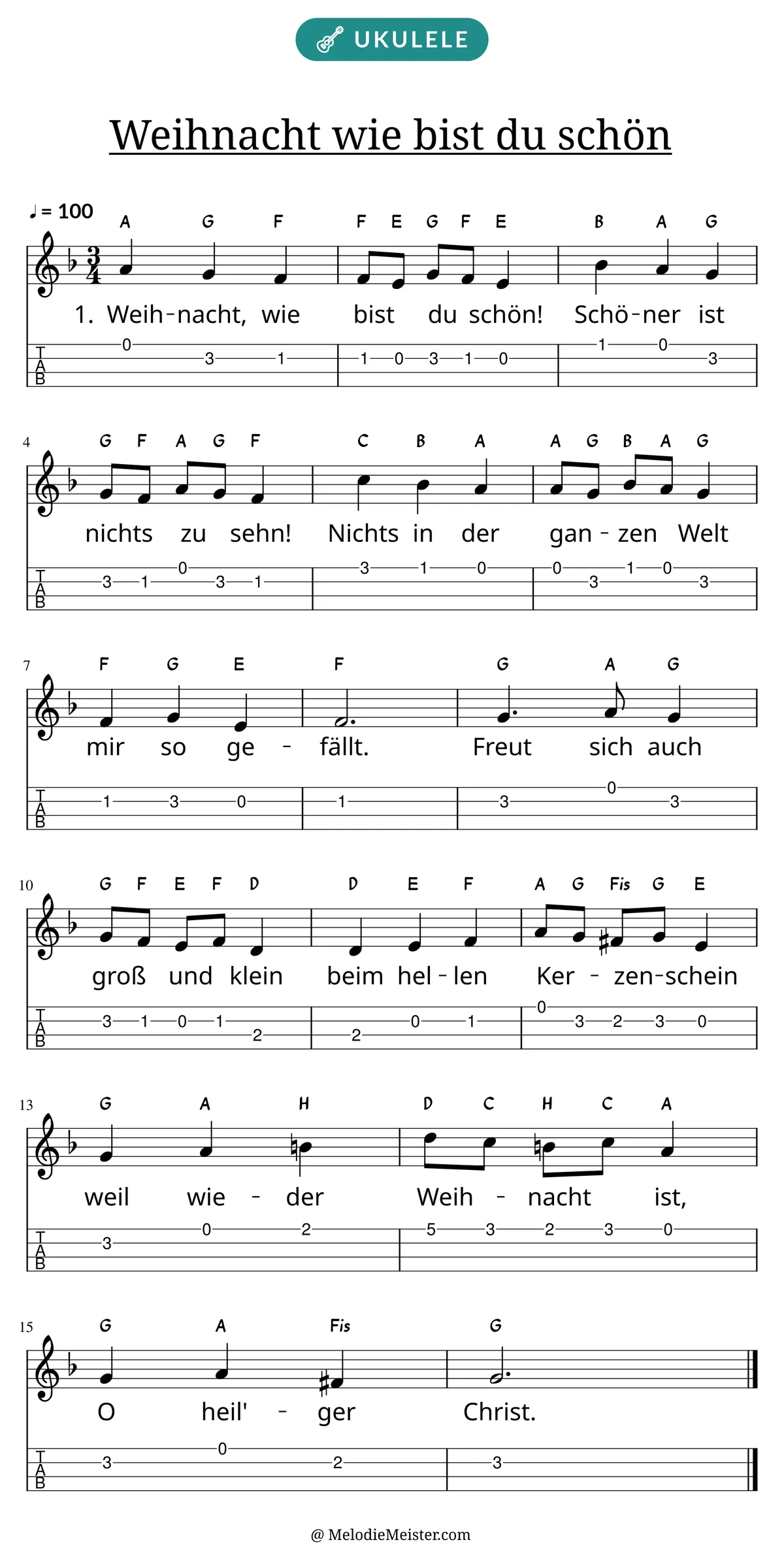 Notenblatt „Weihnacht wie bist du schön“ für Ukulele: Melodie mit Buchstaben über den Noten, darunter der Liedtext der 1. Strophe und die Ukulele-Tabulatur mit Bundzahlen.