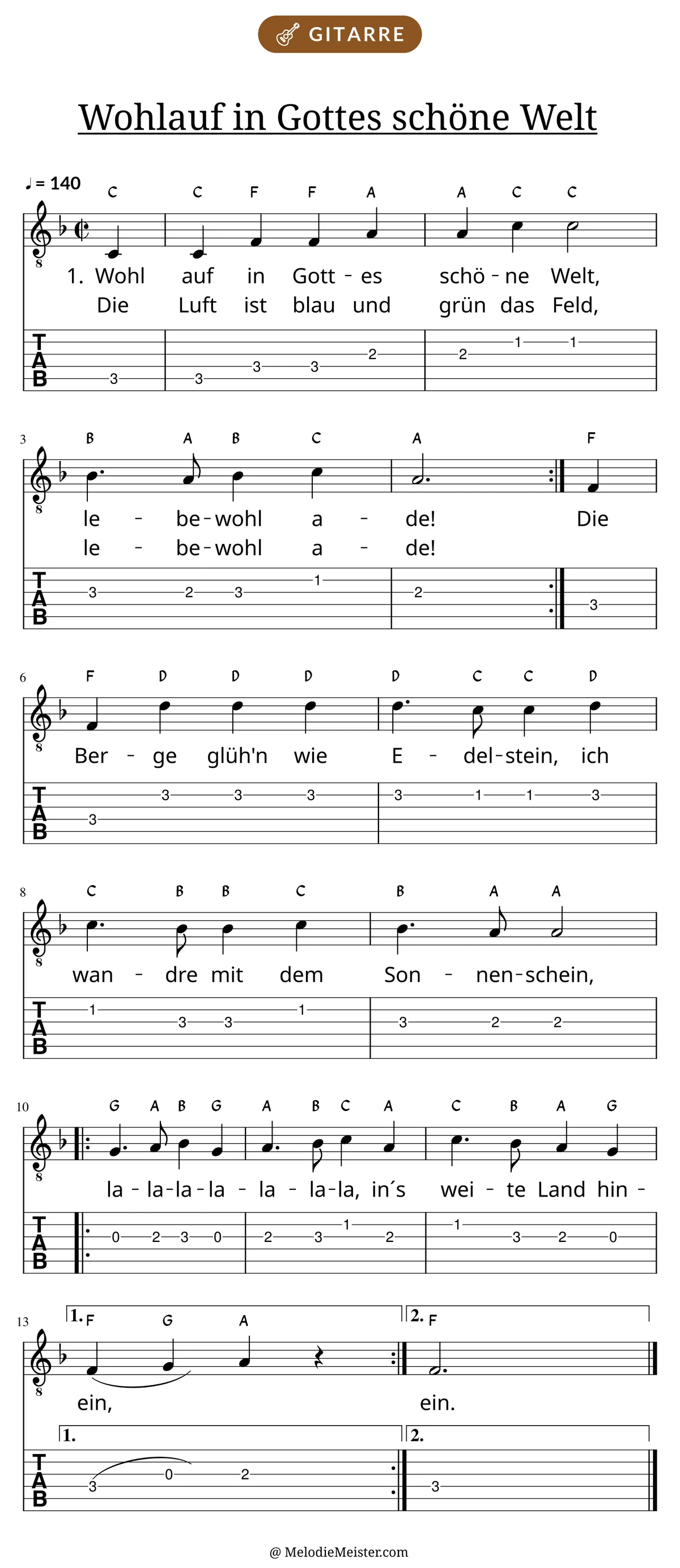 Notenblatt „Wohlauf in Gottes schöne Welt“ für Gitarre: Melodie mit Buchstaben über den Noten, darunter der Liedtext der ersten beiden Strophen und die Gitarren-Tabulatur mit Bundzahlen.